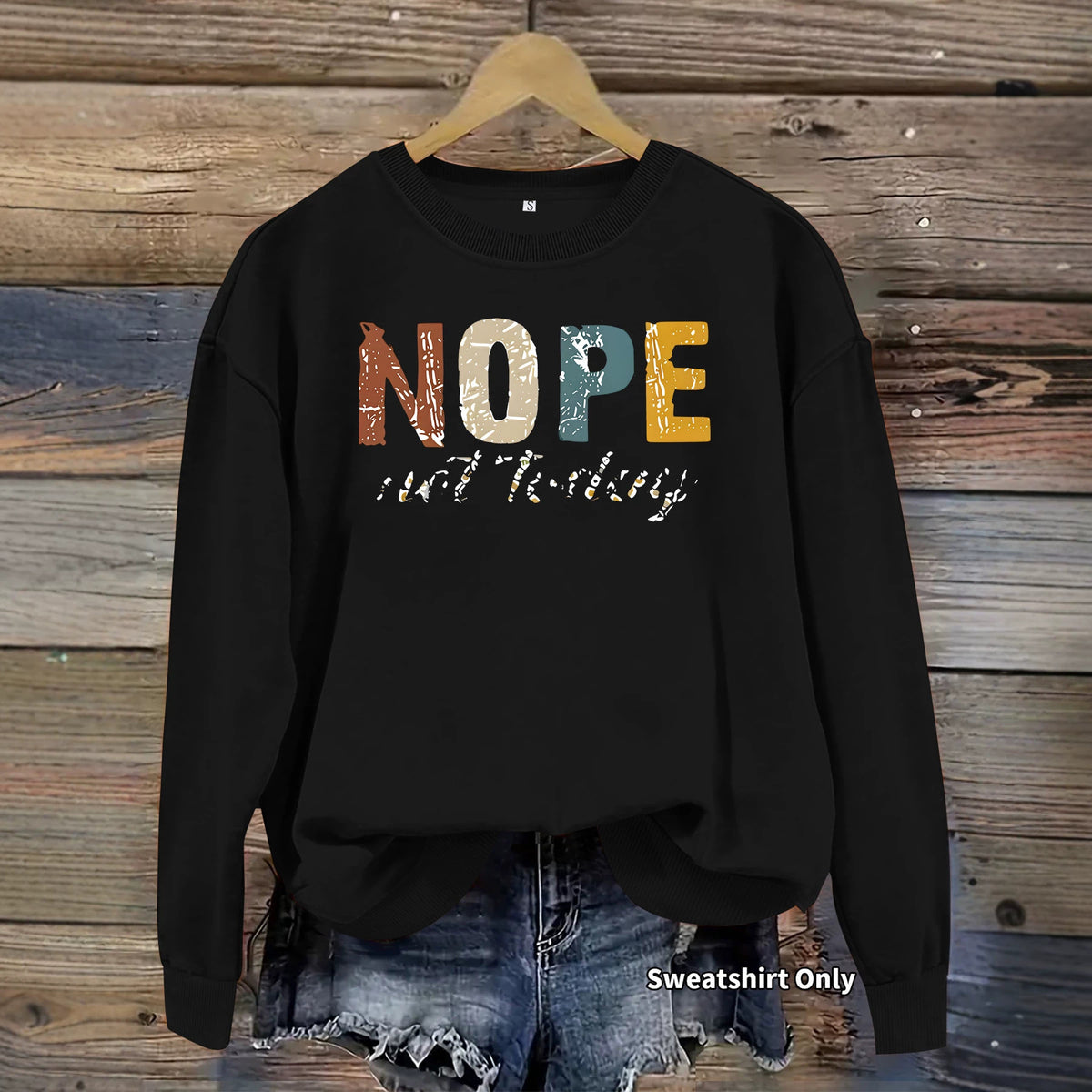 Women's Fun Quote Printed Crewneck Sweatshirt