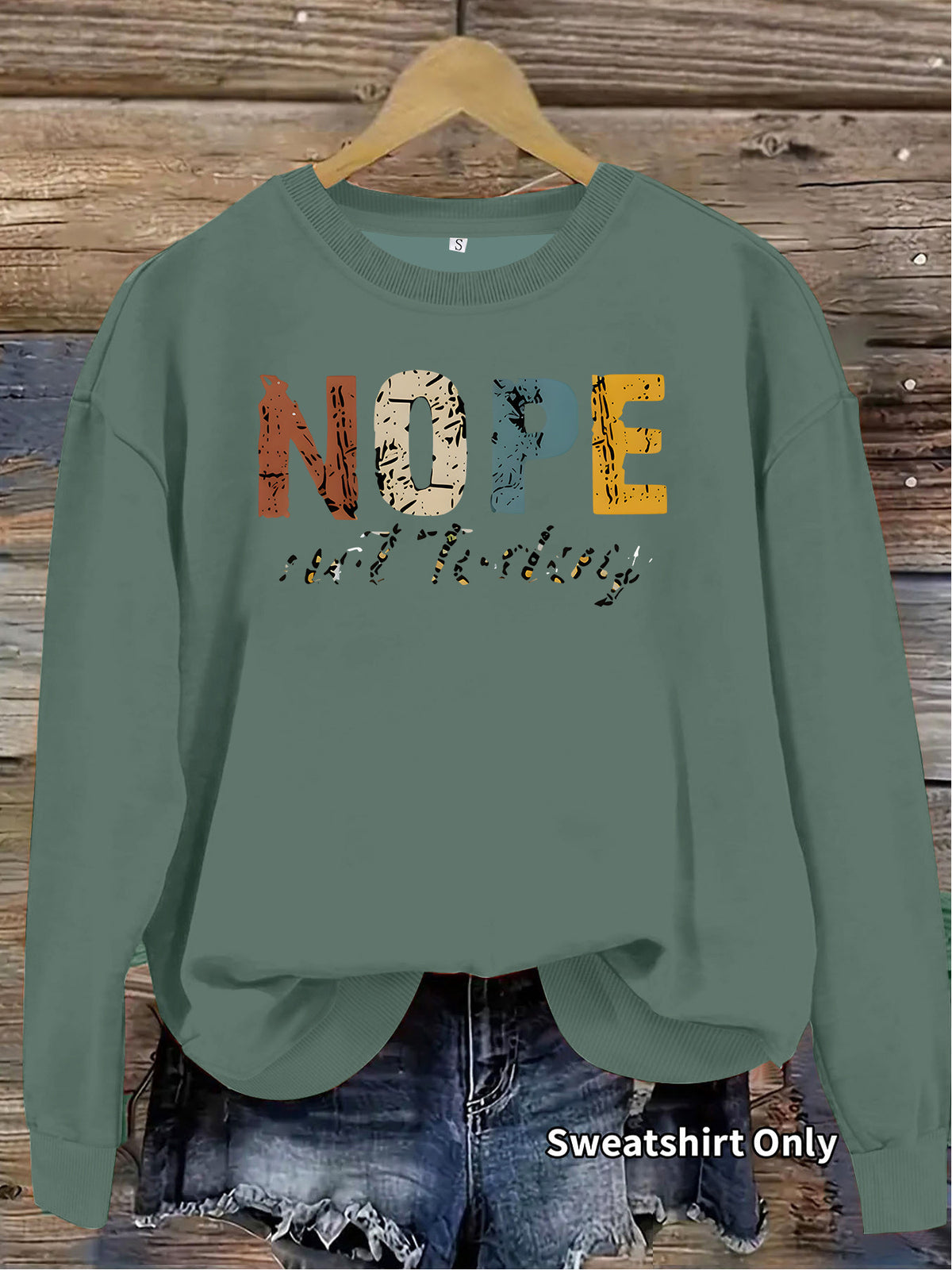 Women's Fun Quote Printed Crewneck Sweatshirt