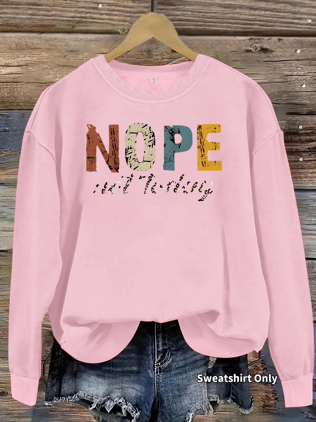 Women's Fun Quote Printed Crewneck Sweatshirt