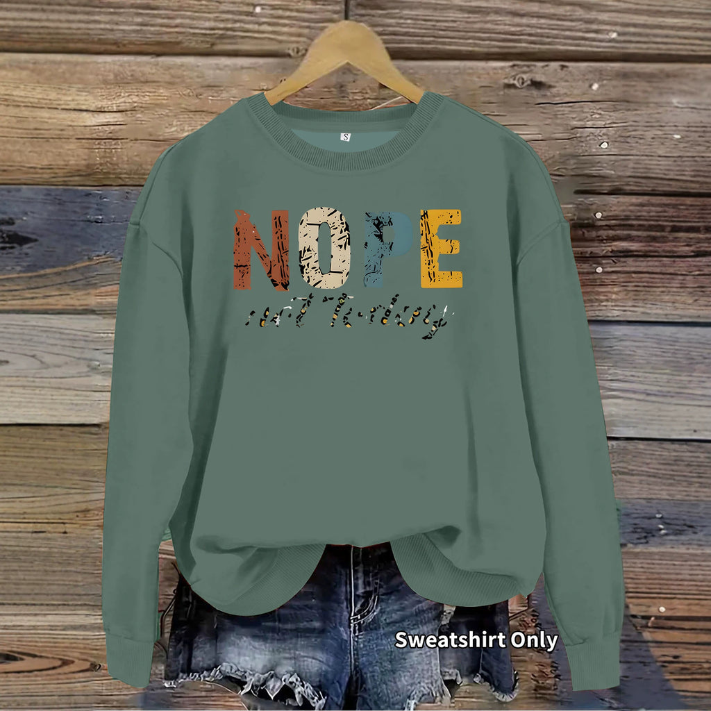 Women's Fun Quote Printed Crewneck Sweatshirt