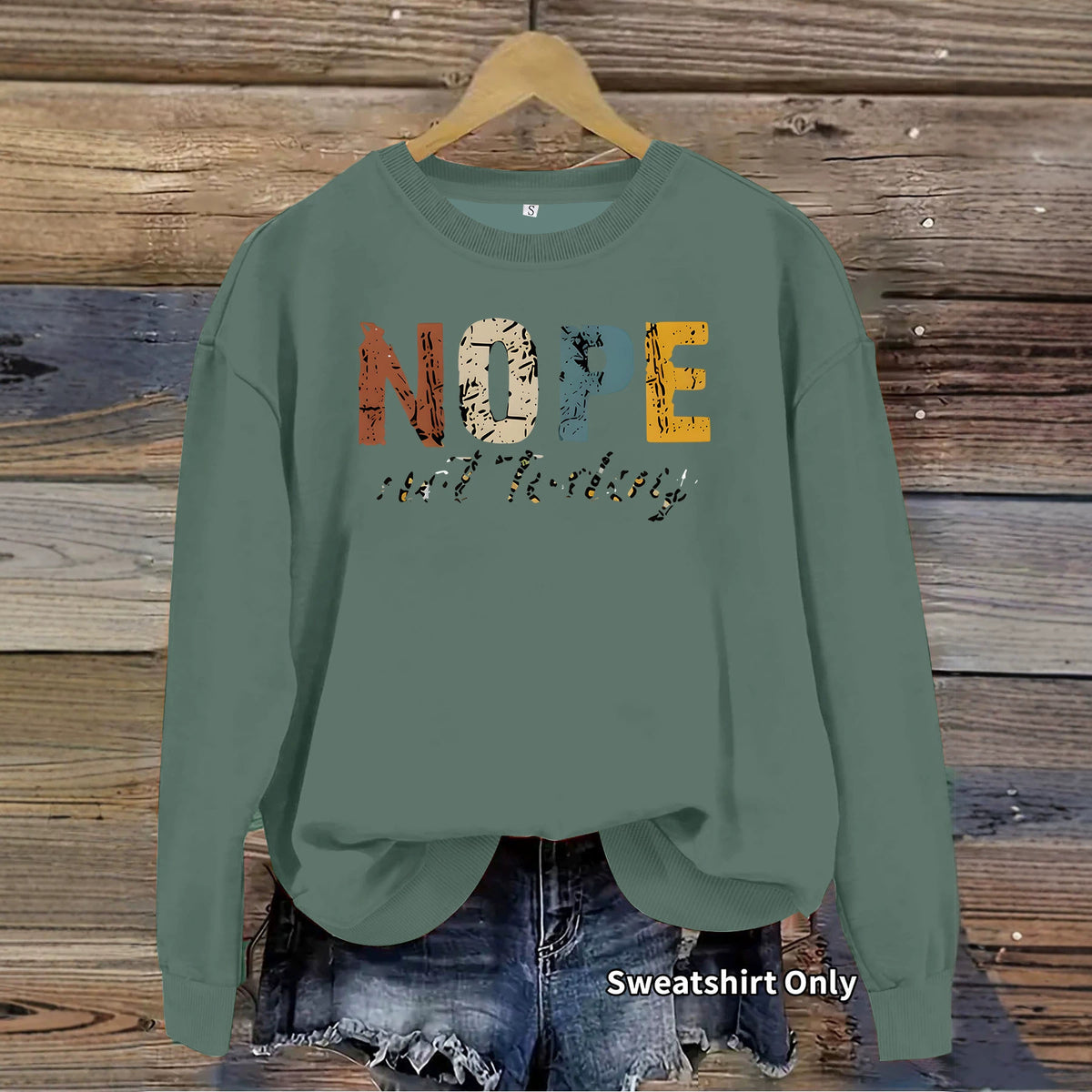Women's Fun Quote Printed Crewneck Sweatshirt