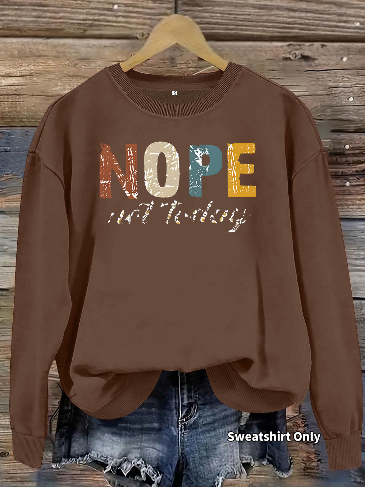 Women's Fun Quote Printed Crewneck Sweatshirt