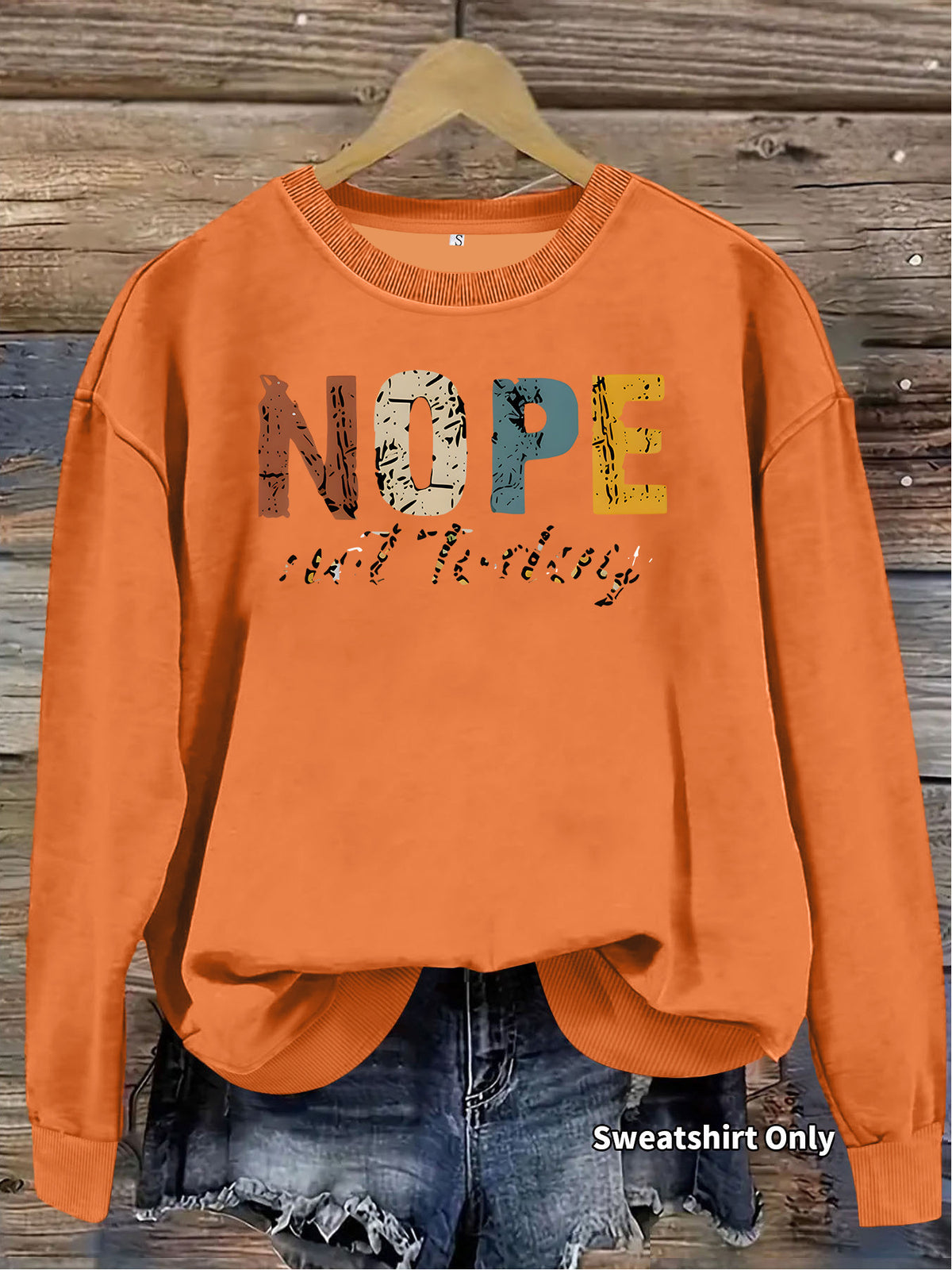 Women's Fun Quote Printed Crewneck Sweatshirt