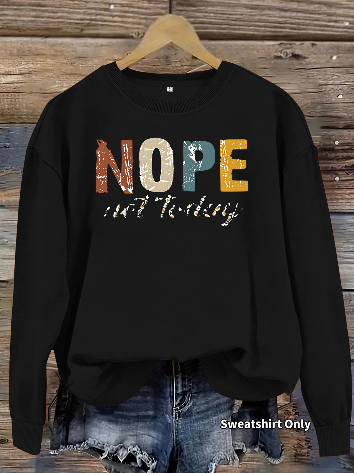 Women's Fun Quote Printed Crewneck Sweatshirt